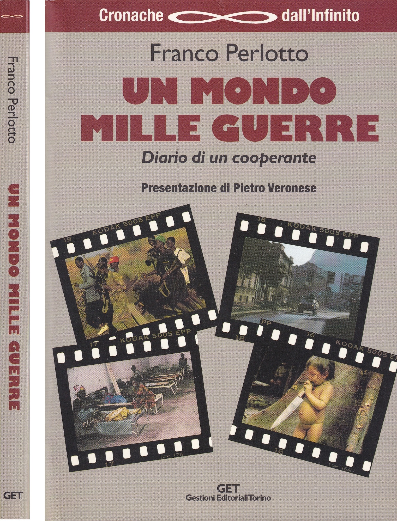 Un mondo mille guerre. Diario di un cooperante