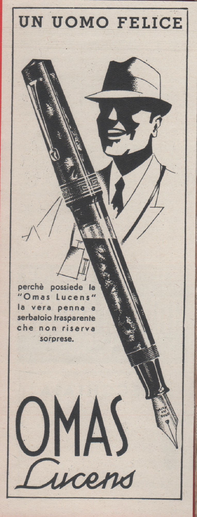Un uomo felice perchè possiede la Omas Lucens. Advertising 1938