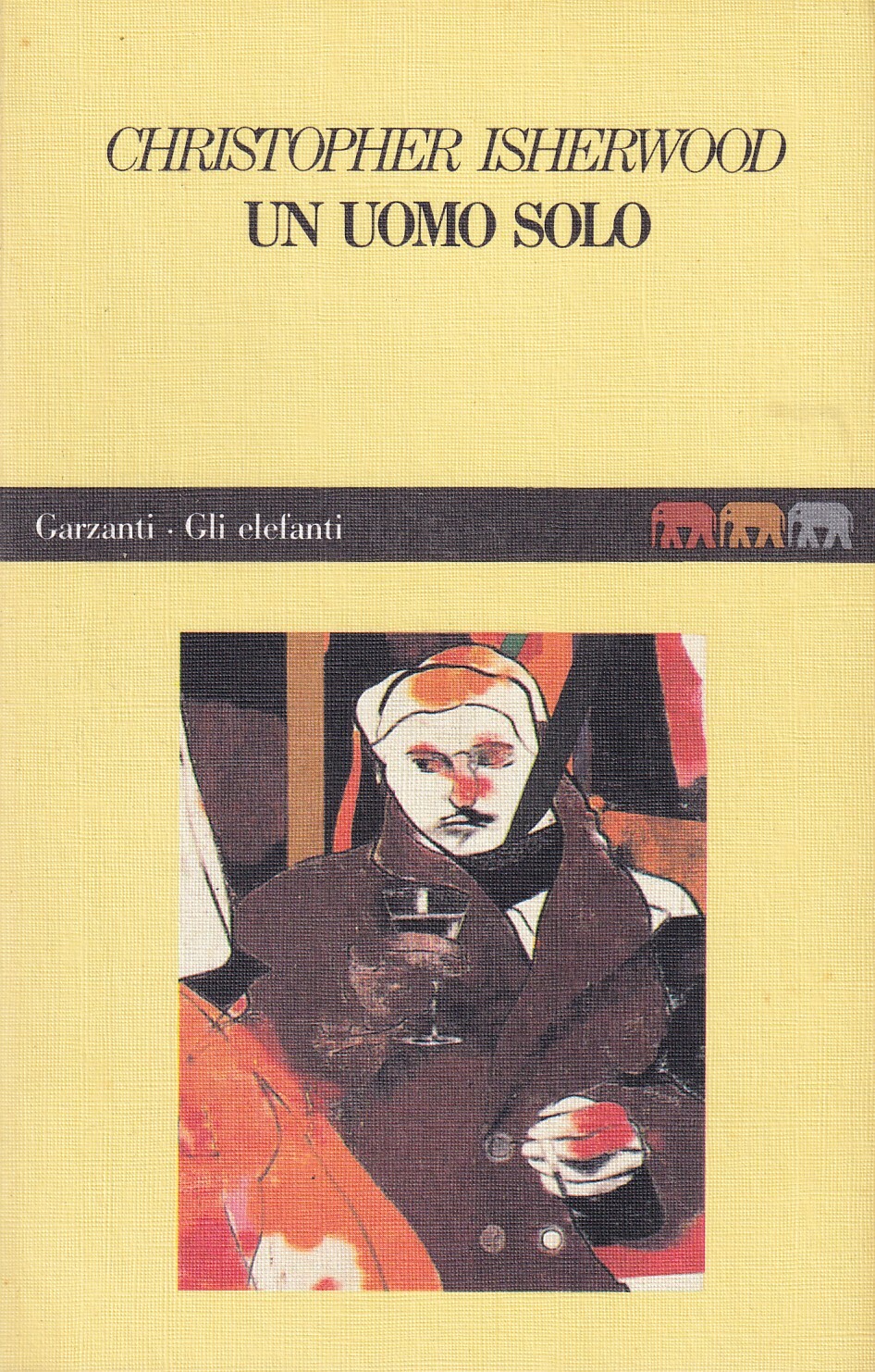 Un uomo solo. Gli elefanti Garzanti