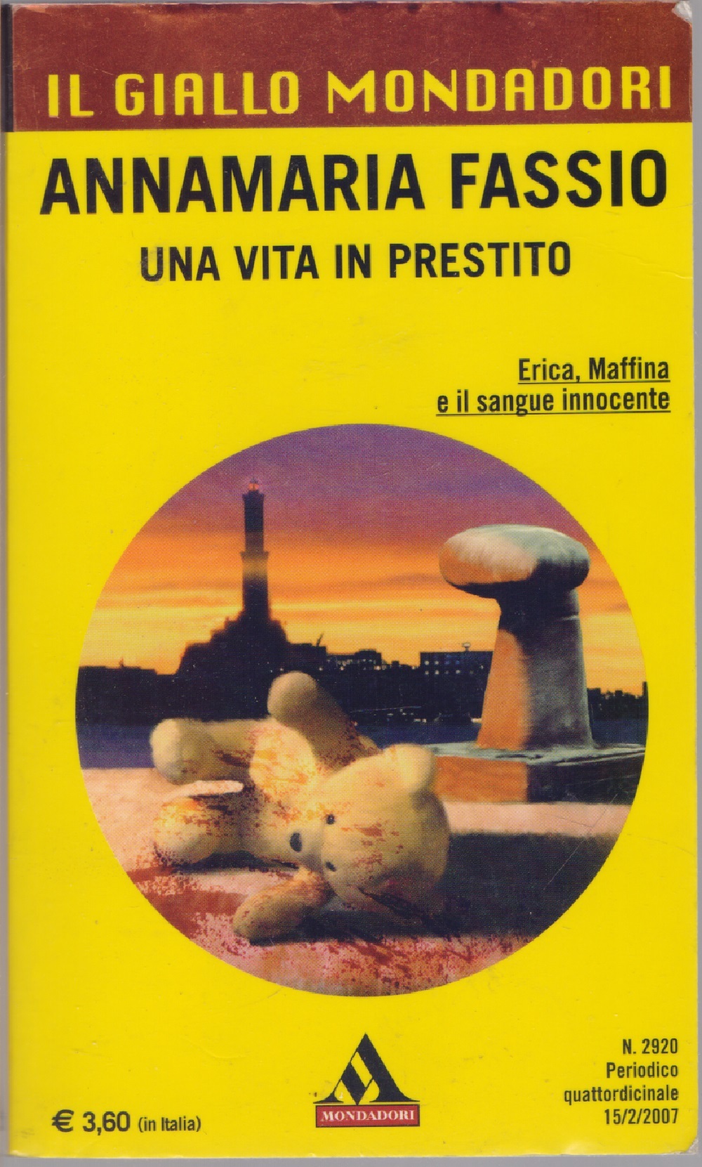 Una vita in prestito - Annamaria Fassio