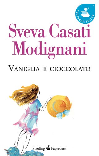 Vaniglia e cioccolato - Sveva Casati Modignani