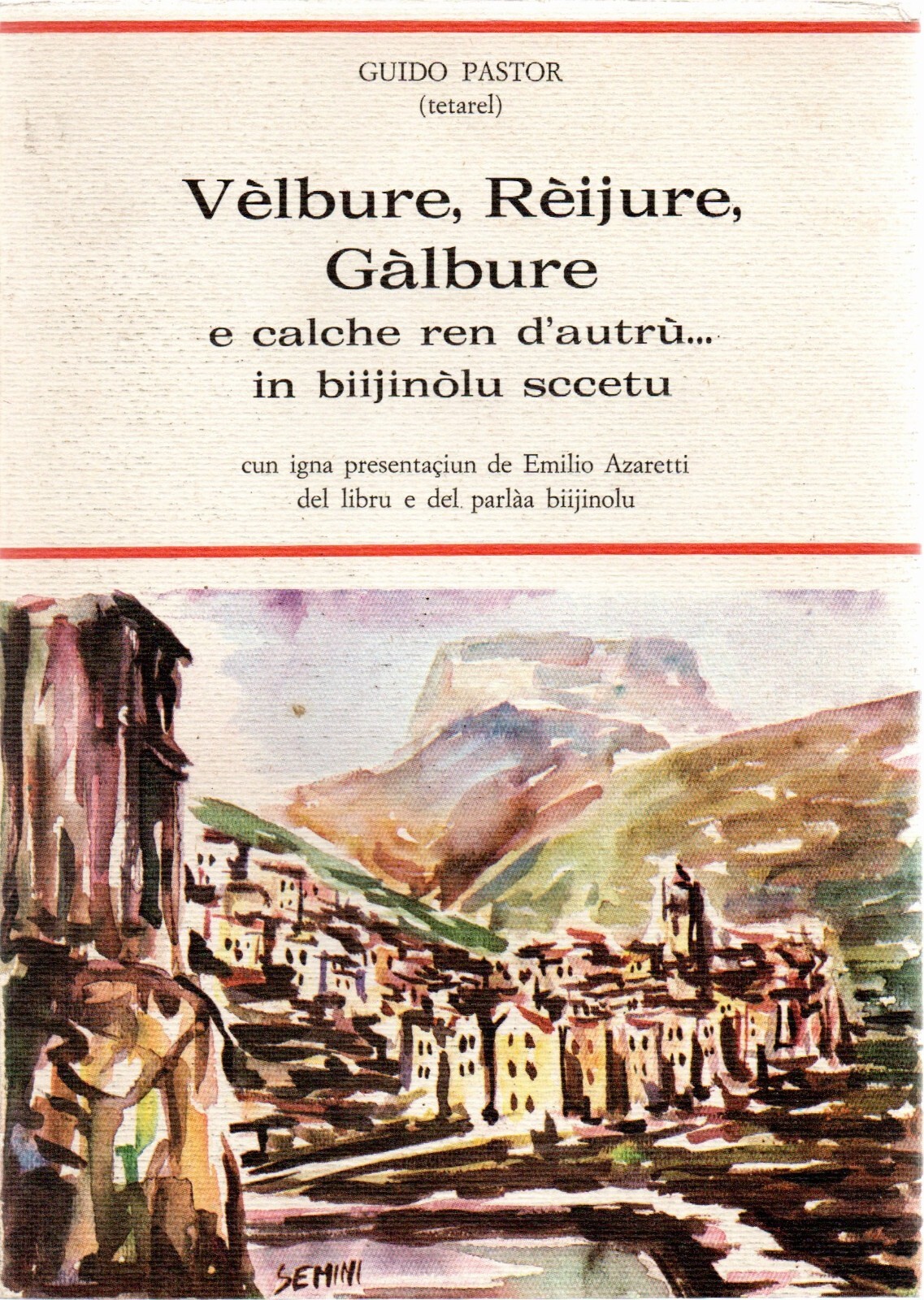 Velbure, Reijure Galbure e calche ren d'autru Libro dialetto Buggio …