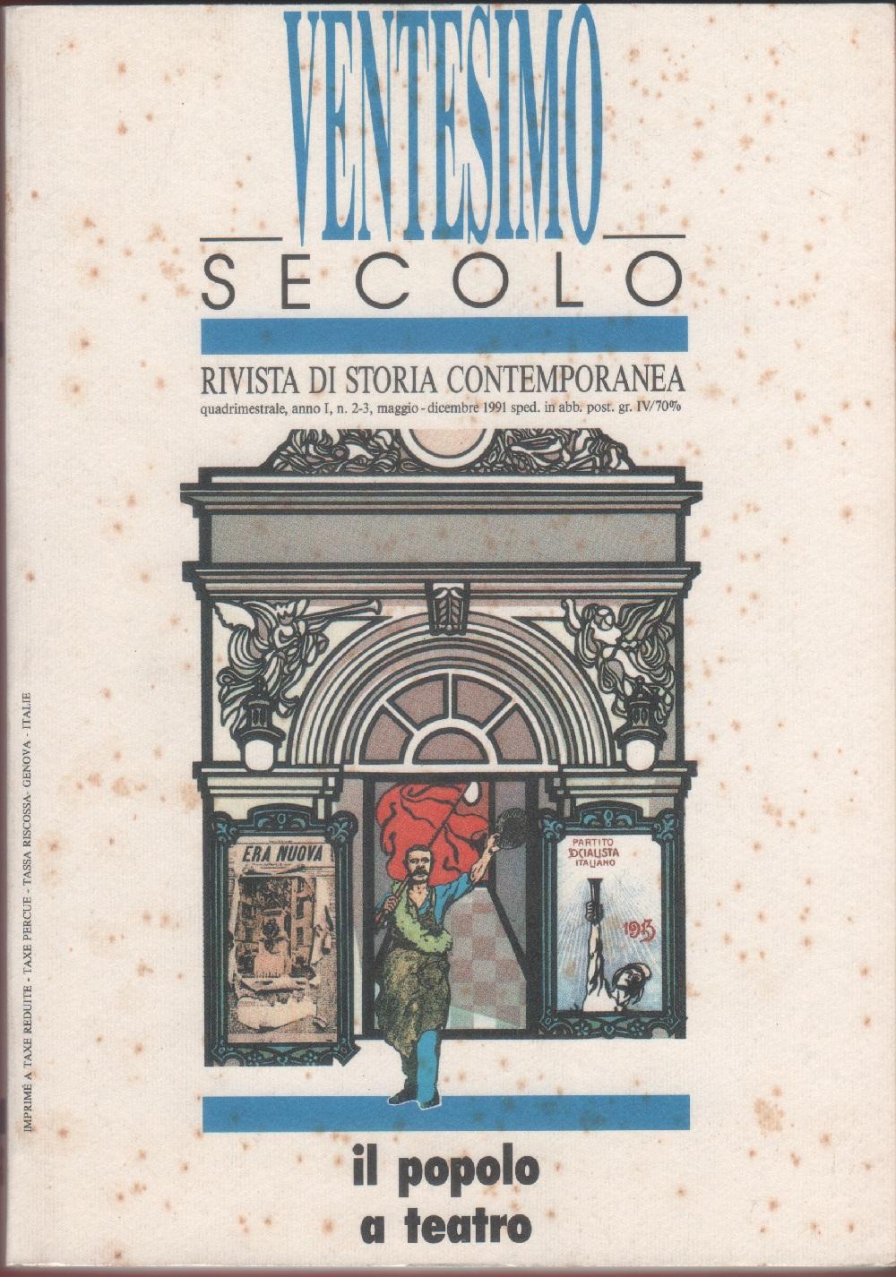 Ventesimo secolo. Rivista di storia contemporanea. 1991 n. 2/3. Il …
