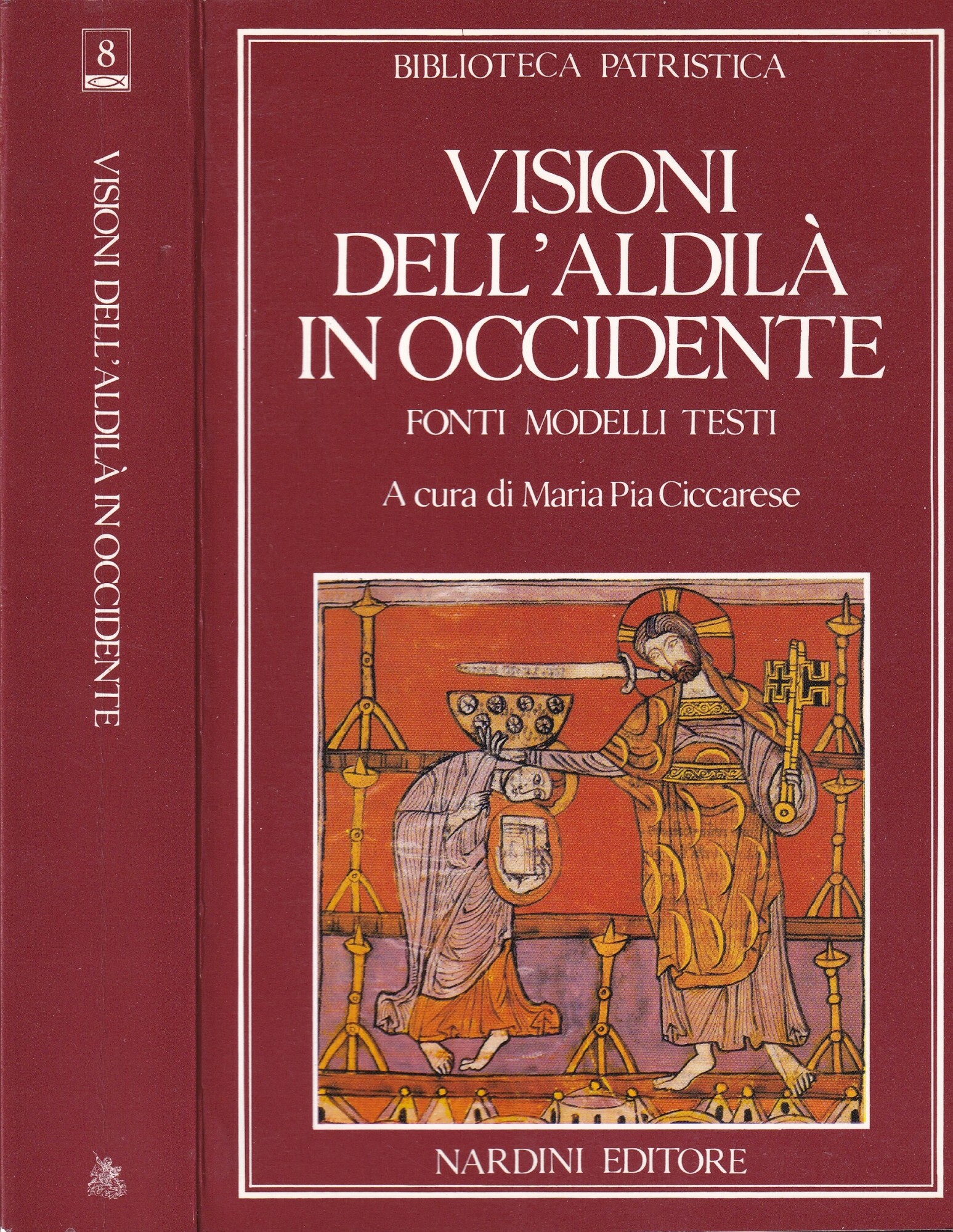 Visioni dell'aldilà in Occidente. Fonti, modelli, testi