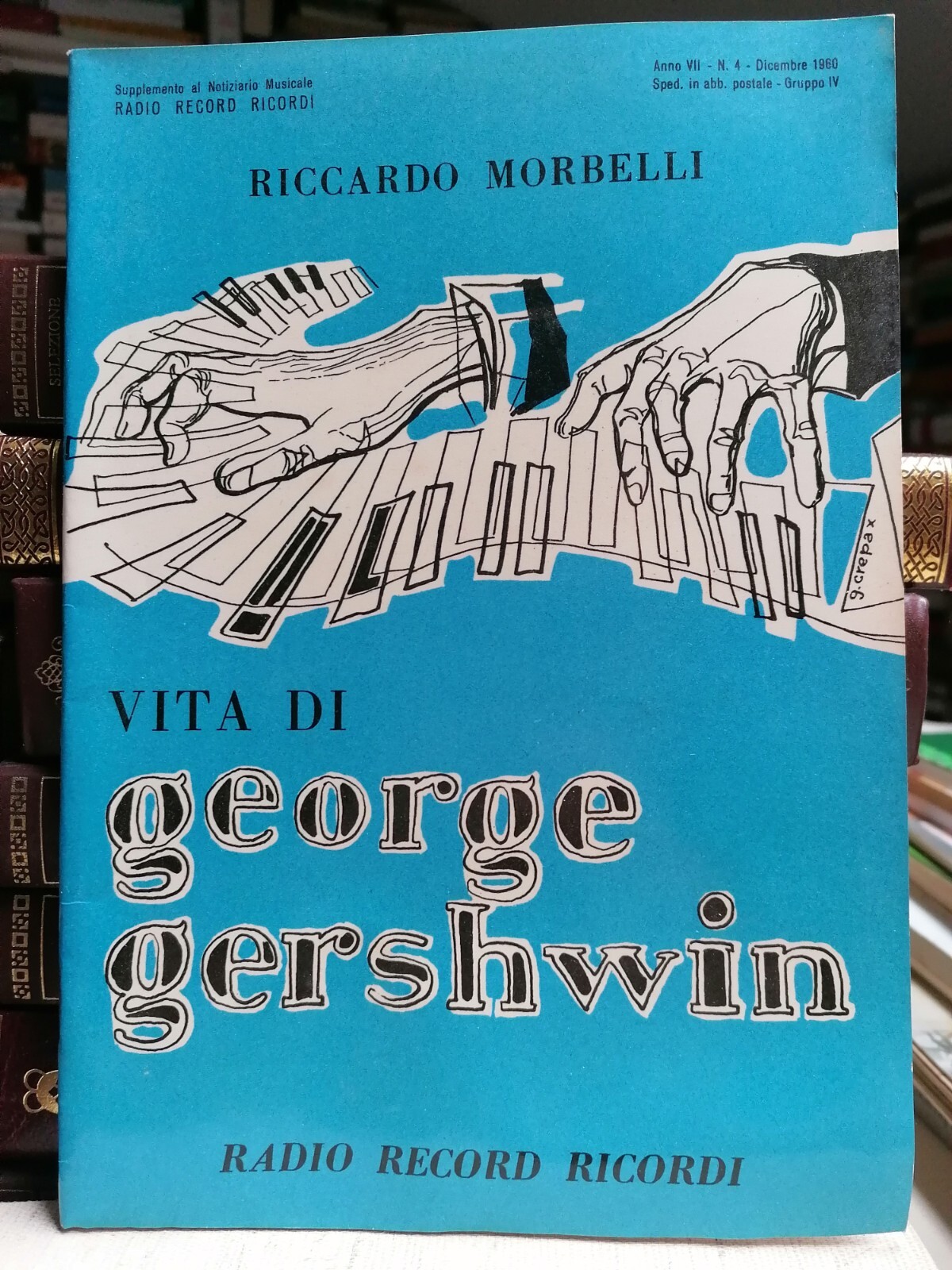 Vita di George Gershwin Libro Riccardo Morbelli Biografia Illustrata Ricordi …
