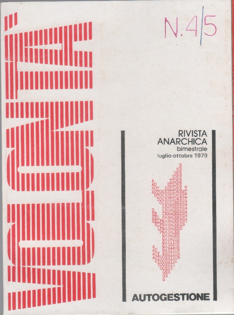 Volontà. Rivista Anarchica. n. 4/5 luglio/ottobre 1979. Anno XXXIII
