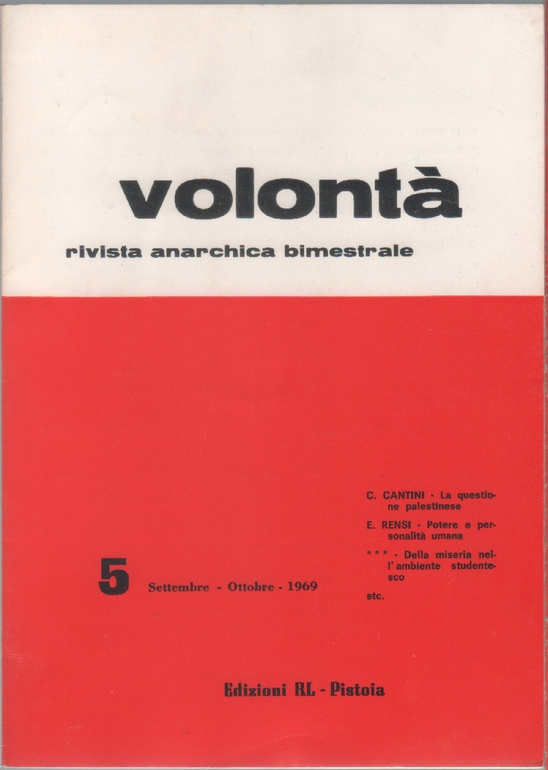 Volontà. Rivista Anarchica. n. 5 settembre/ottobre 1969. Anno XXII