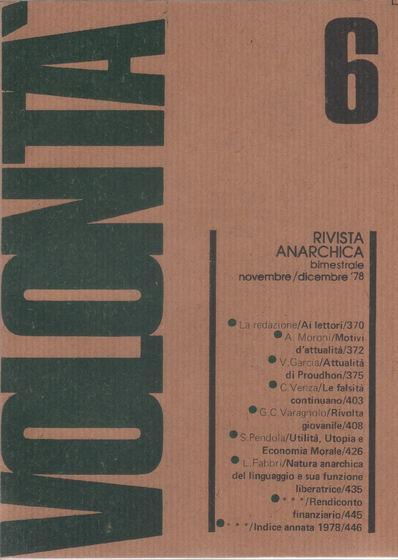 Volontà. Rivista Anarchica. n. 6 novembre/dicembre 1978. Anno XXXII