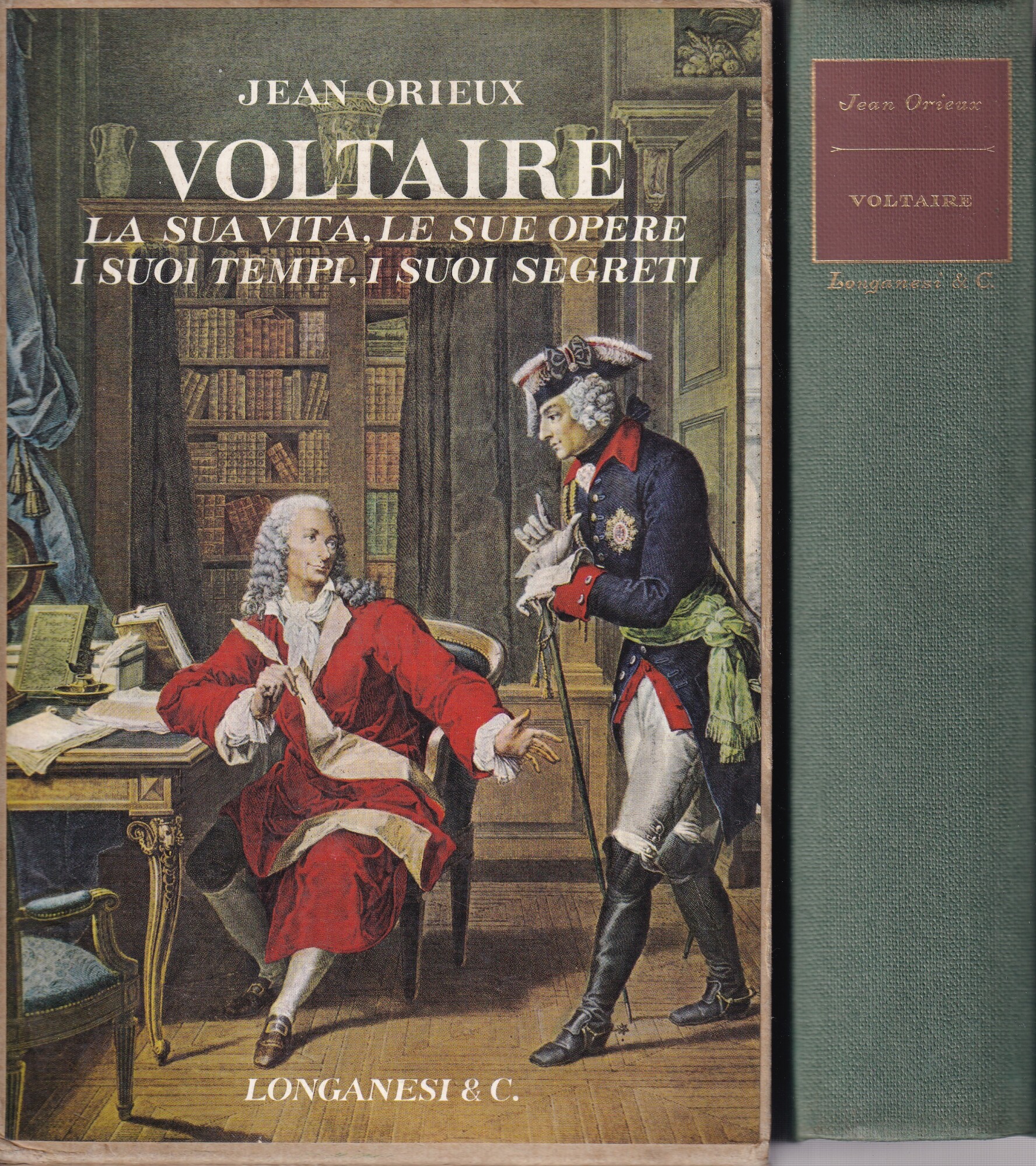 Voltaire. La sua vita, le sue opere i suoi tempi, …