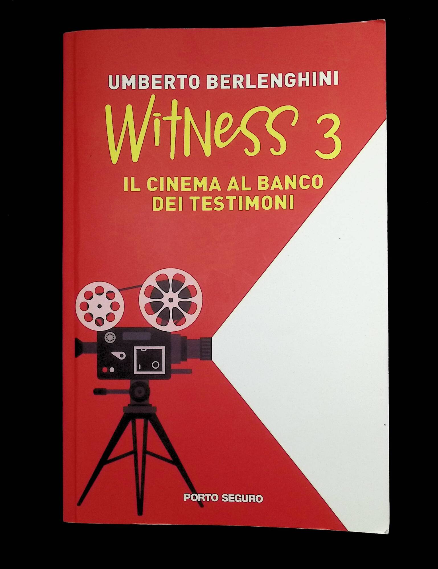 Witness. Il cinema al banco dei testimoni (Vol. 3)