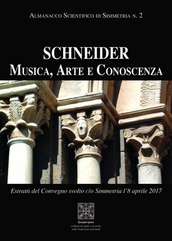 Almanacco Scientifico di Simmetria - n. 2 - Schneider - …
