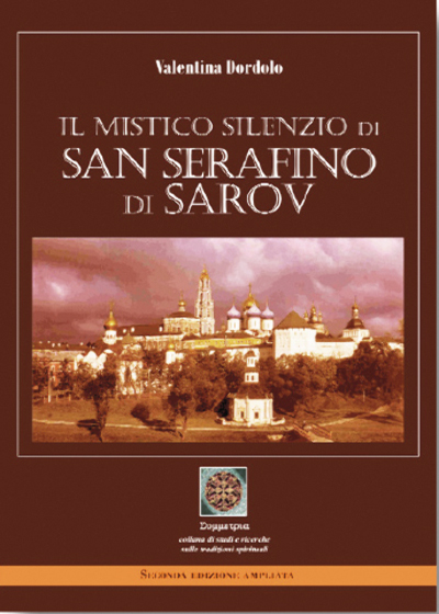 Il Mistico Silenzio di S. Serafino di Sarov