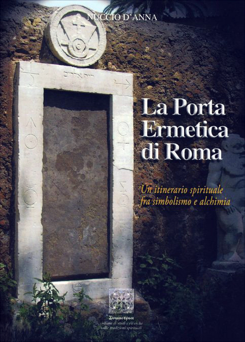 La Porta ermetica di Roma