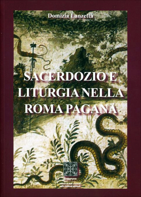 Sacerdozio e liturgia nella Roma pagana