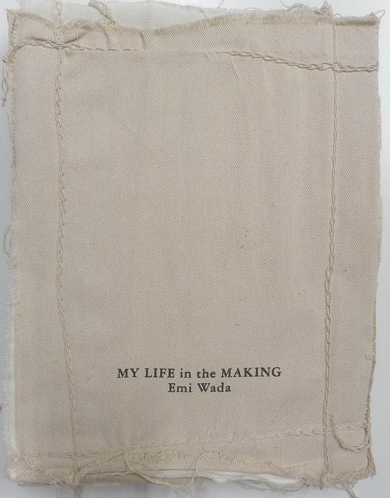 Emi Wada : My Life in the Making