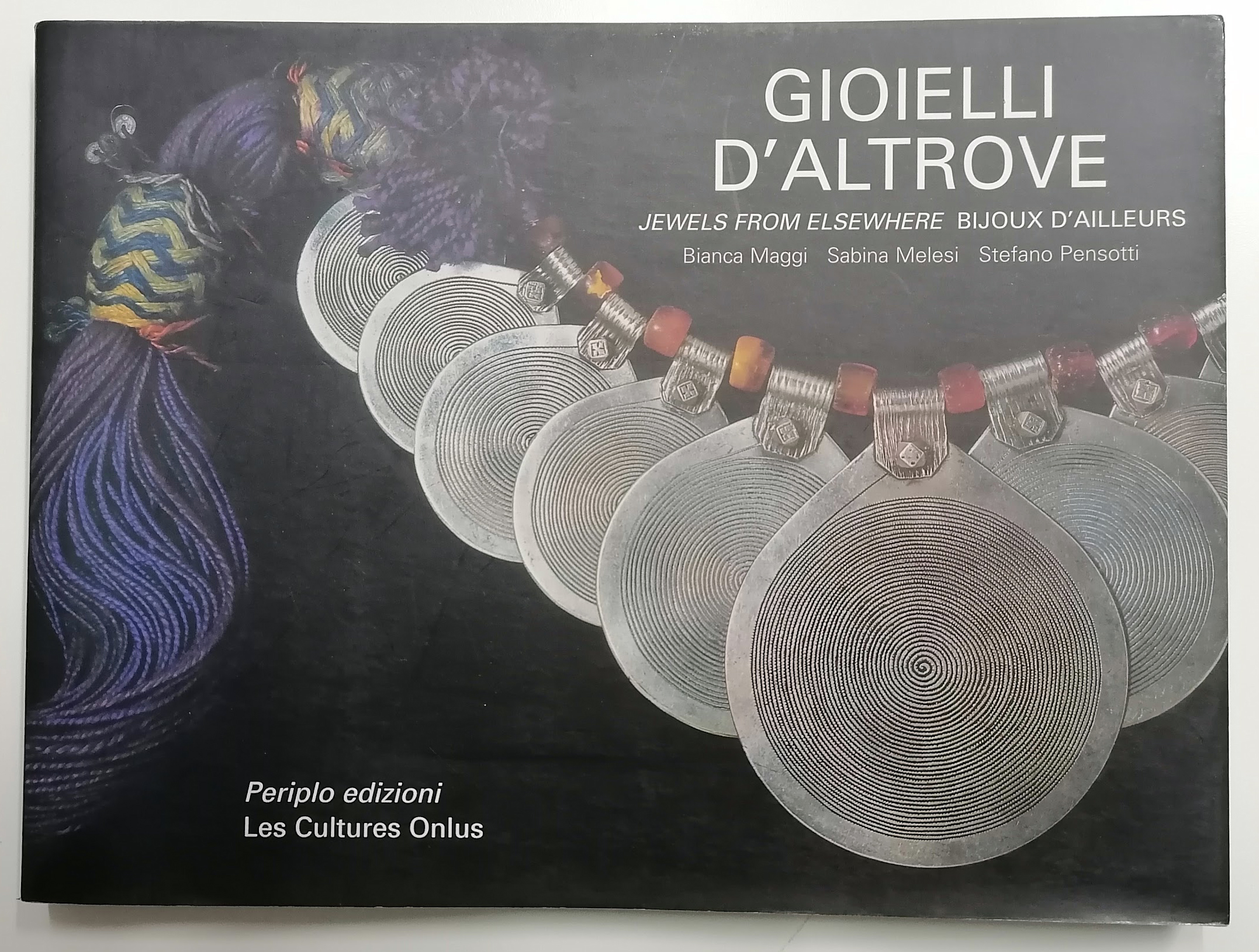 Gioielli d’altrove