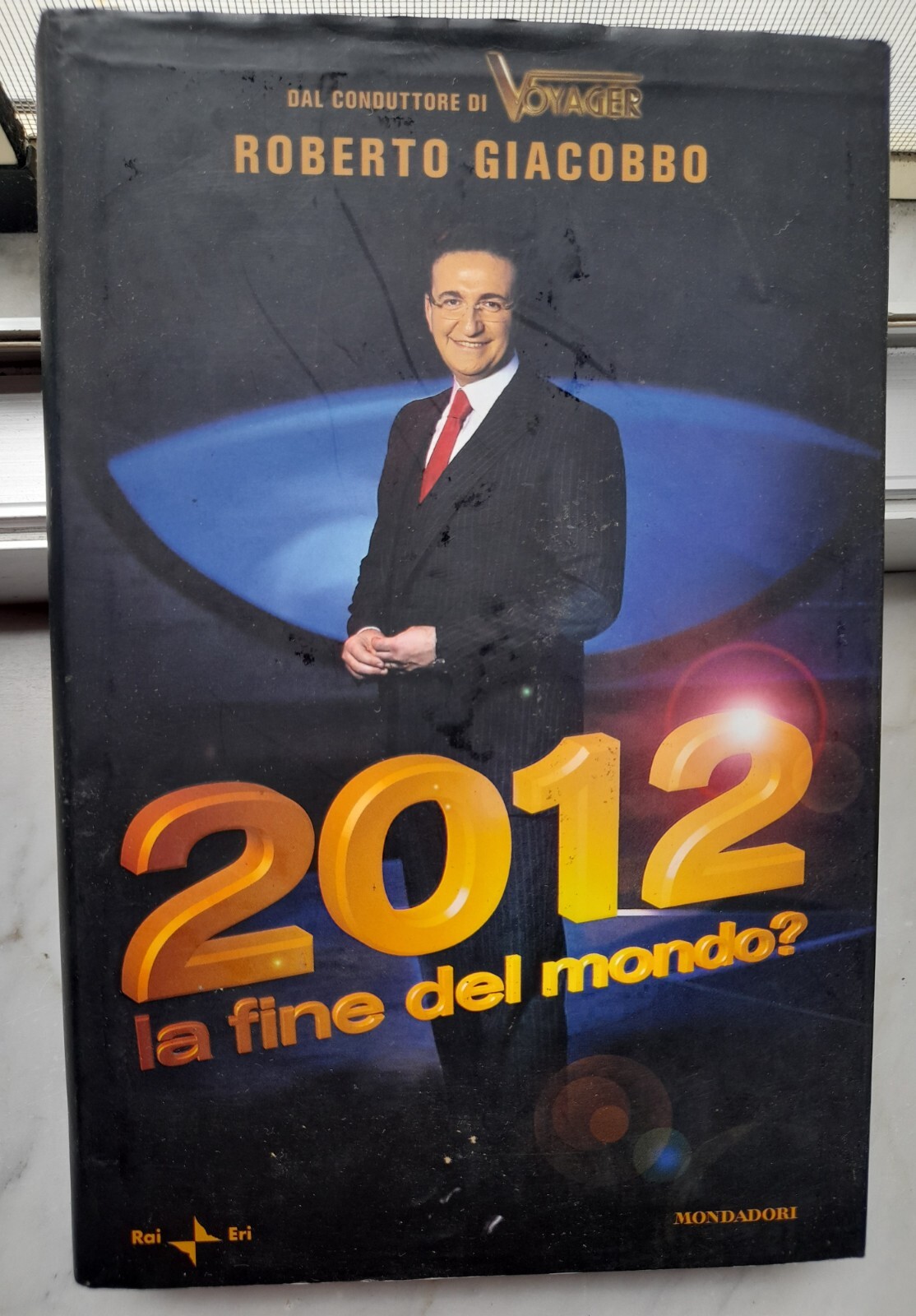 " 2012 LA FINE DEL MONDO?" - ROBERTO GIACOBBO, 2009