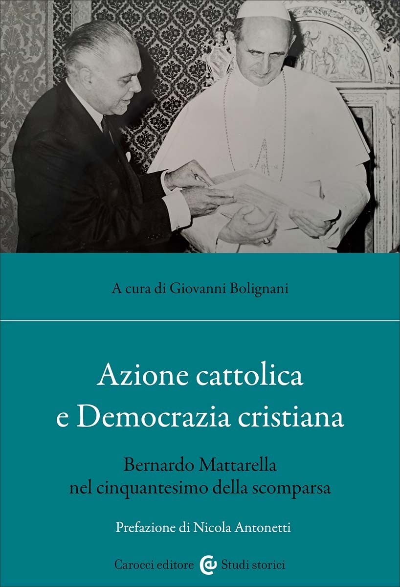 Azione cattolica e Democrazia cristiana-Giovanni Bolignani