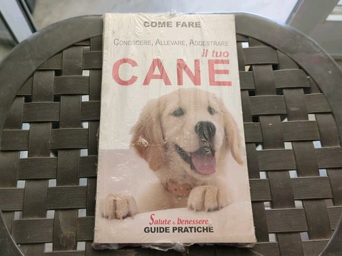 Come Fare, conoscere, allevare, addestrare il tuo cane- Salute E …