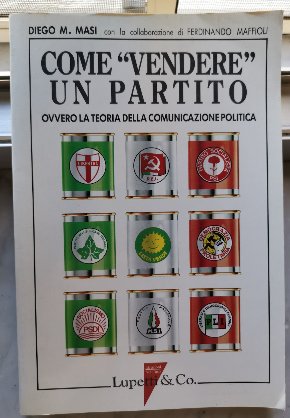 " COME "VENDERE" UN PARTITO " - DIEGO M. MASI, …