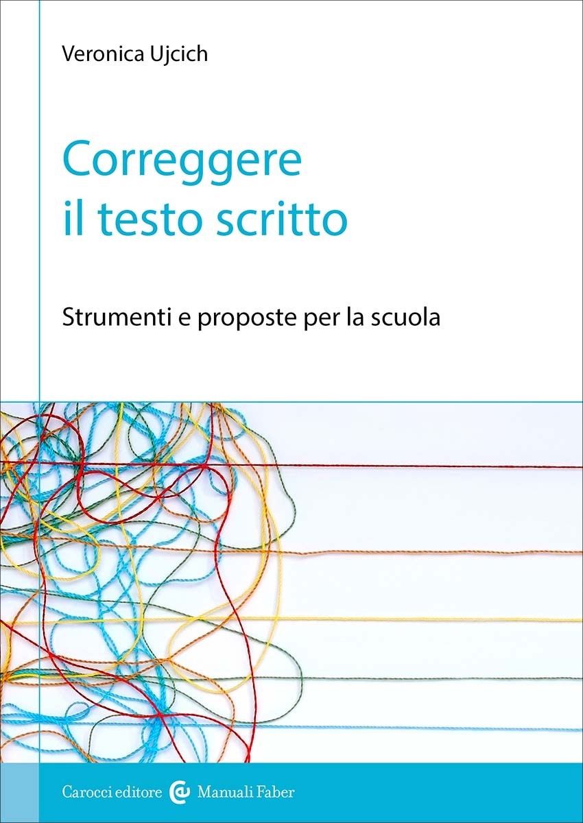 Correggere il testo scritto Strumenti e proposte per la scuola …