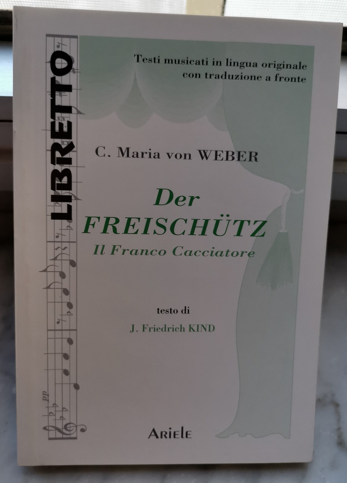 " DER FREISCHUTZ" - C.MARIA VON WEBER, 1995