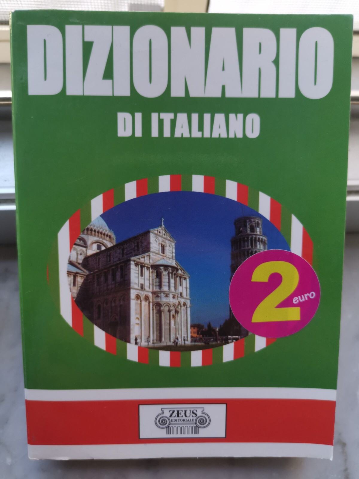 " DIZIONARIO DI ITALIANO " - EDITORIALE ZEUS , 2004