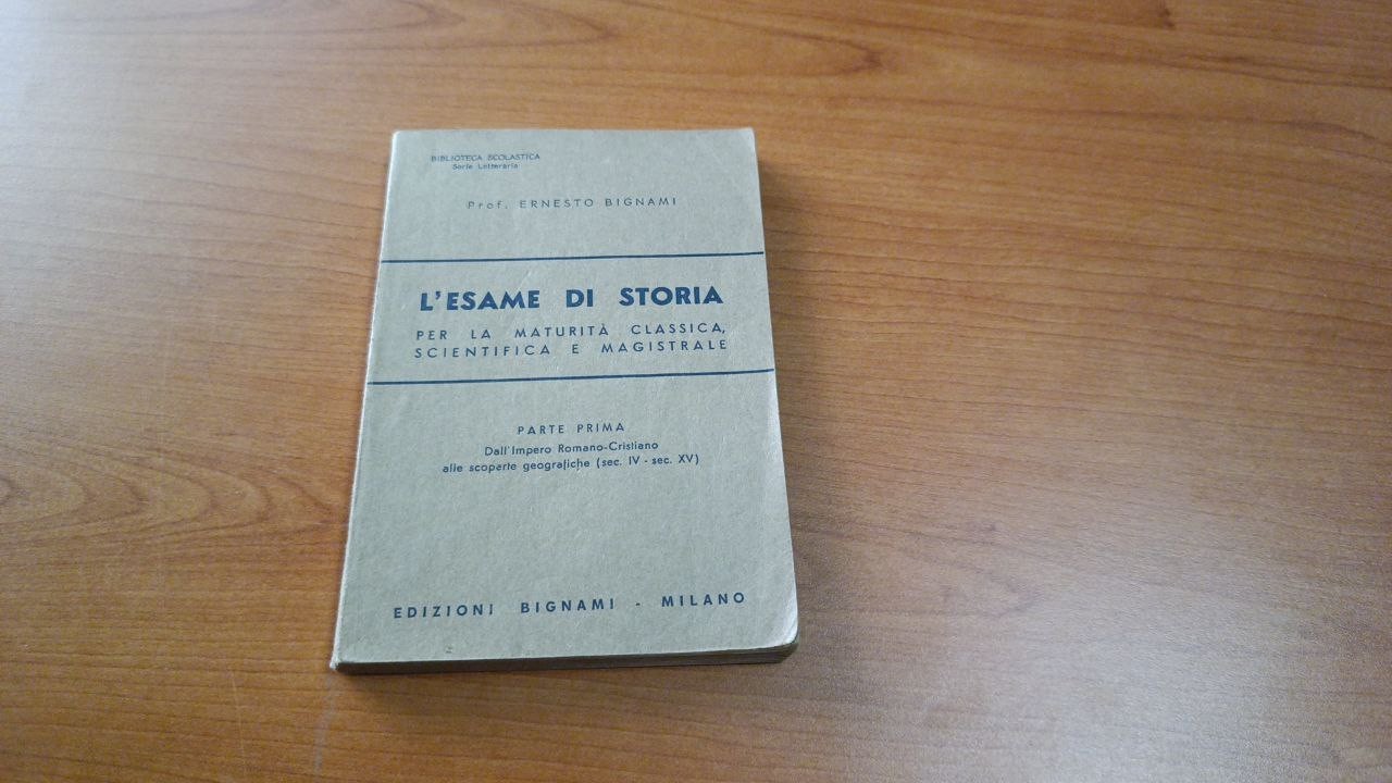Esame di storia parte prima - Bignami 1969