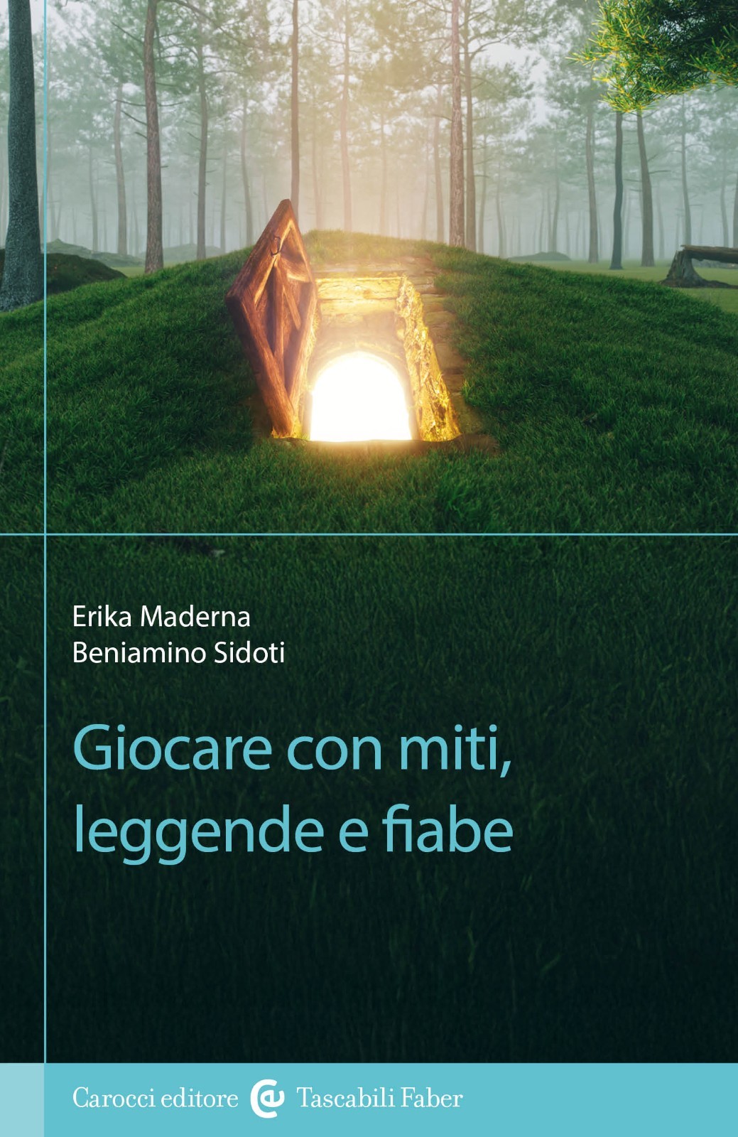 Giocare con miti, leggende e fiabe-Erika Maderna, Beniamino Sidoti