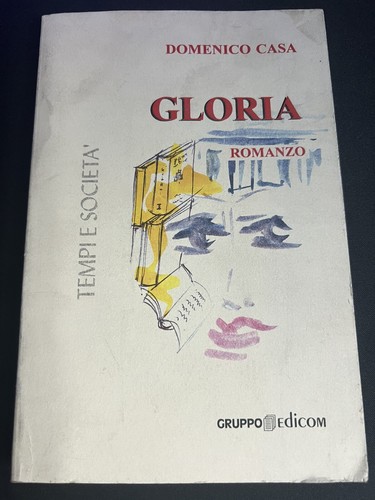 "Gloria" - Domenico Casa 2006