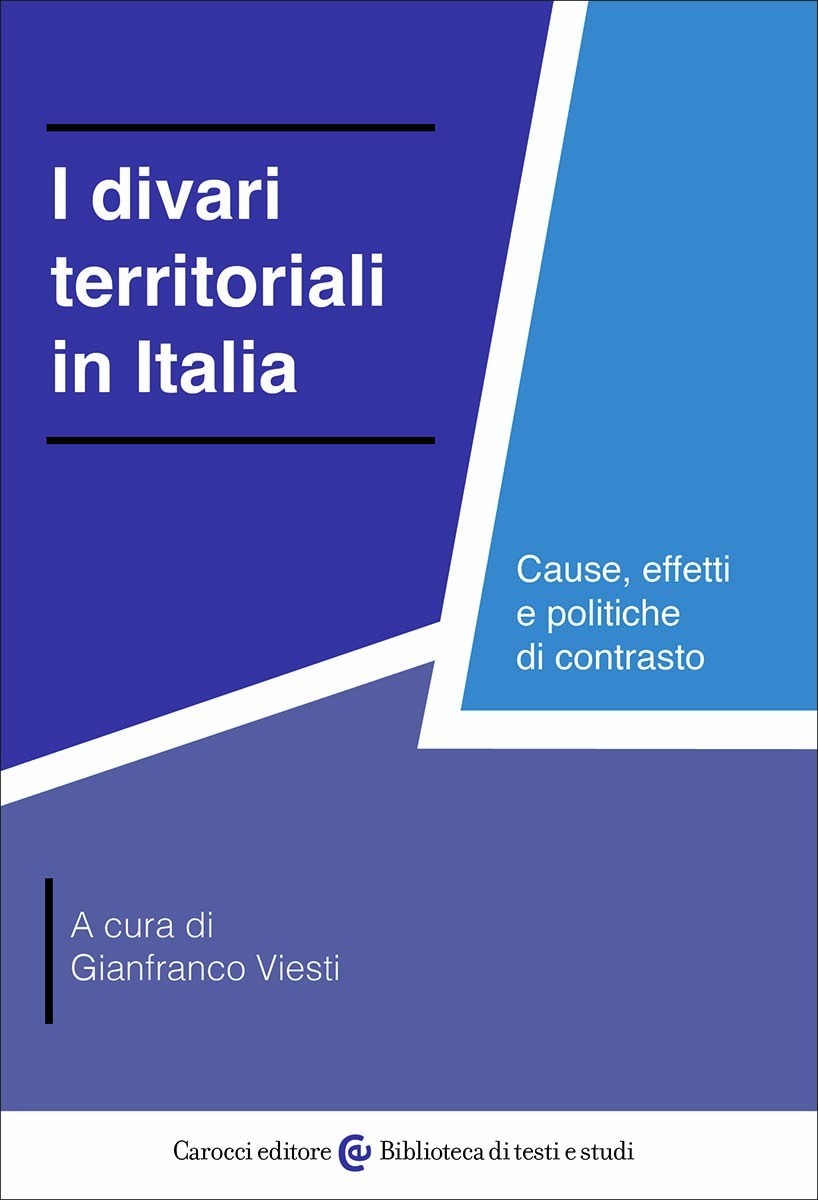 I divari territoriali in Italia-Gianfranco Viesti