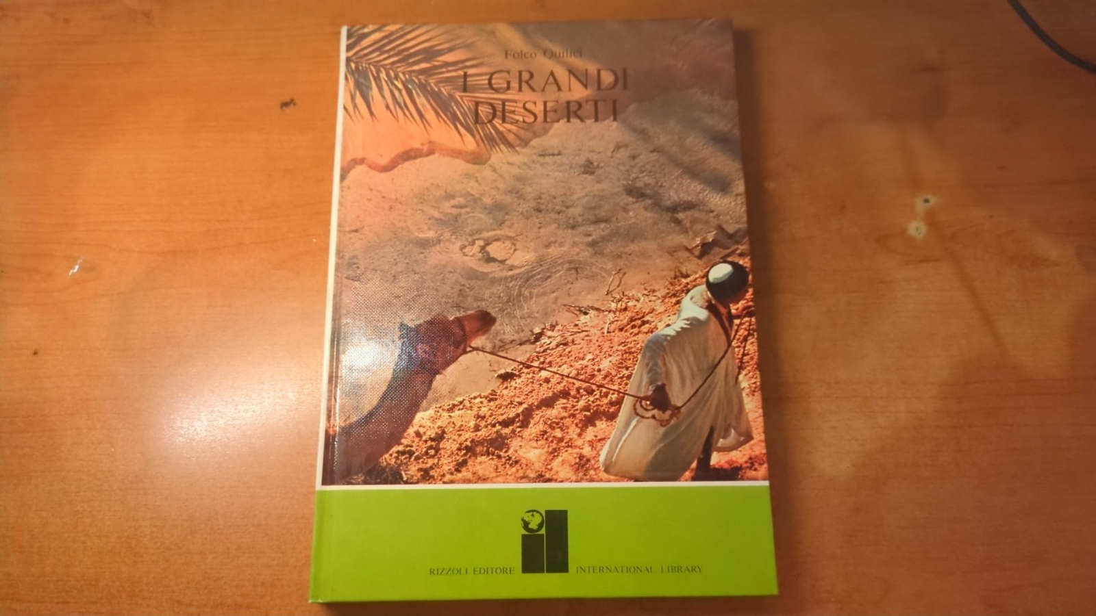 I grandi deserti- Rizzoli editori 1969
