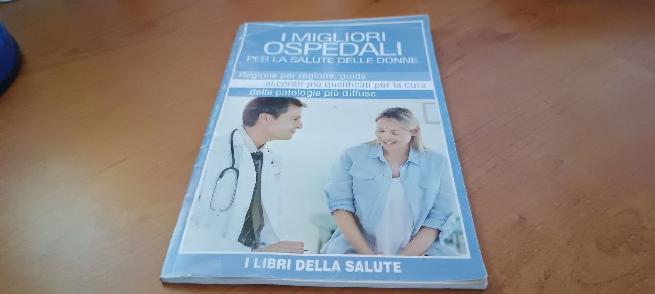I migliori ospedali per la salute delle donne - I …