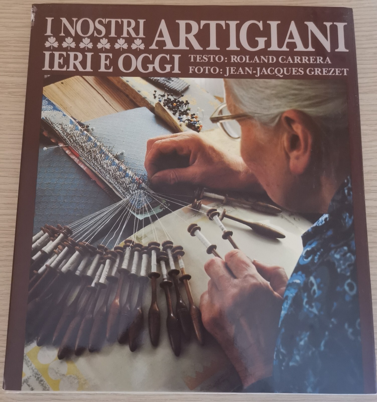 " I NOSTRI ARTIGIANI IERI E OGGI VOL.2 " - …