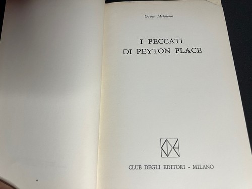 "I peccati di Peyton Place" - Grace Metalious 1973