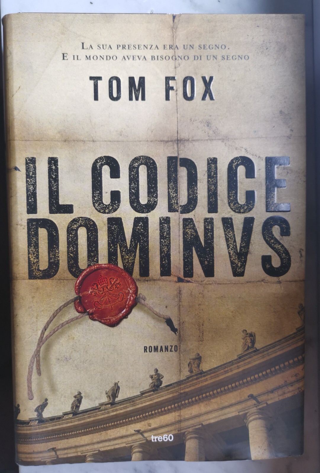 " IL CODICE DOMINVS " - TOM FOX, 2016