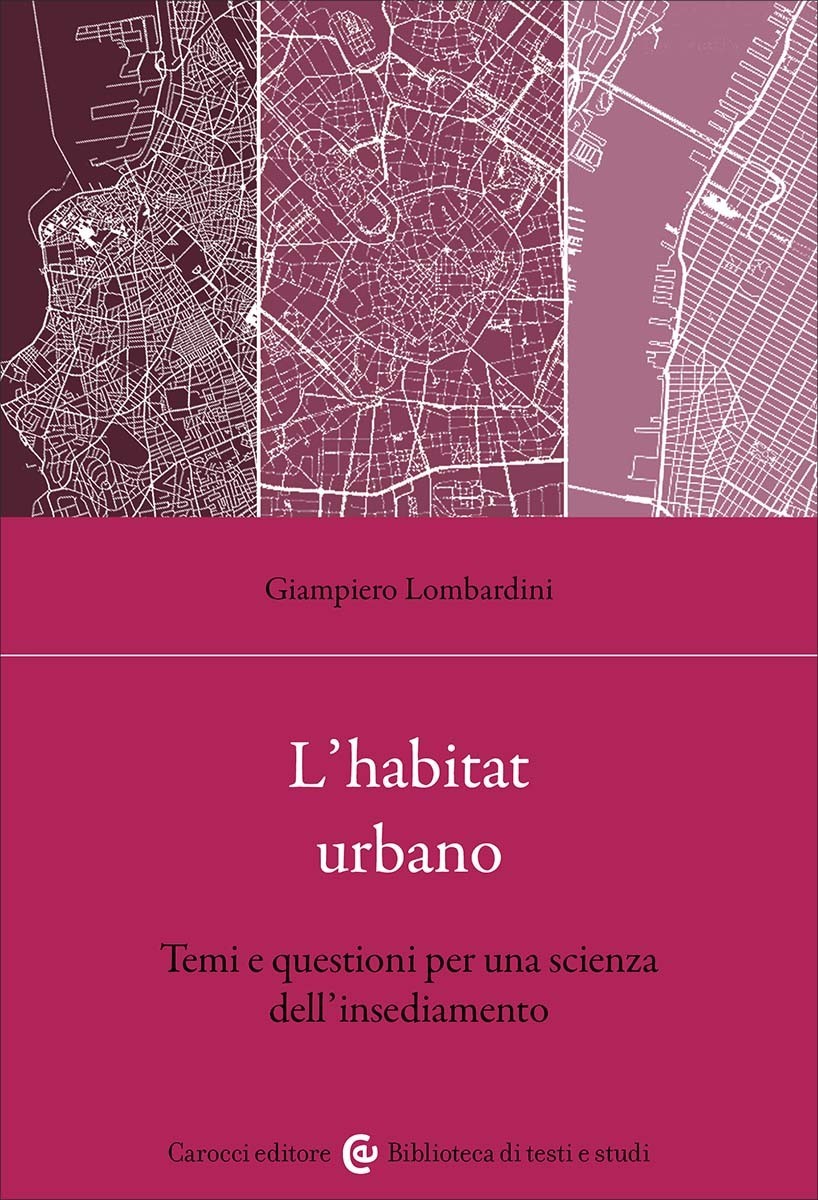 L’habitat urbano-Giampiero Lombardini