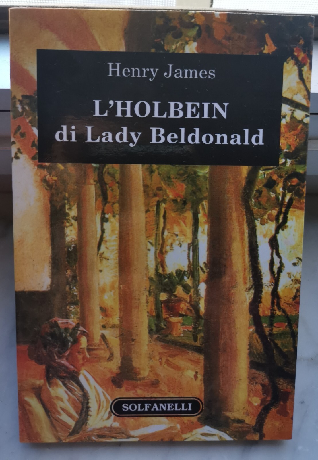 " L'HOLBEIN DI LADY BELDONALD" - HENRY JAMES, 2011