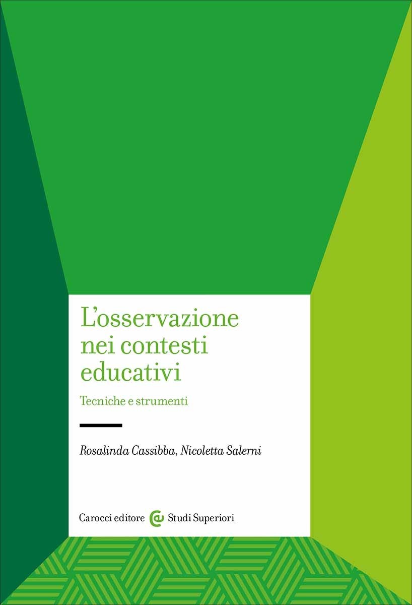 L’osservazione nei contesti educativi-Rosalinda Cassibba, Nicoletta Salerni