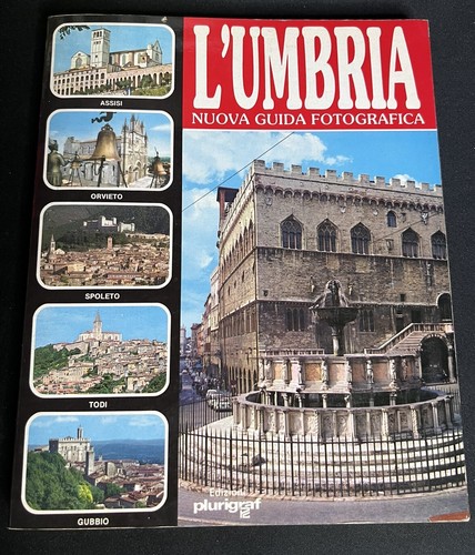 "L'Umbria - Nuova guida fotografica" - Edizioni Plurigraf 1985