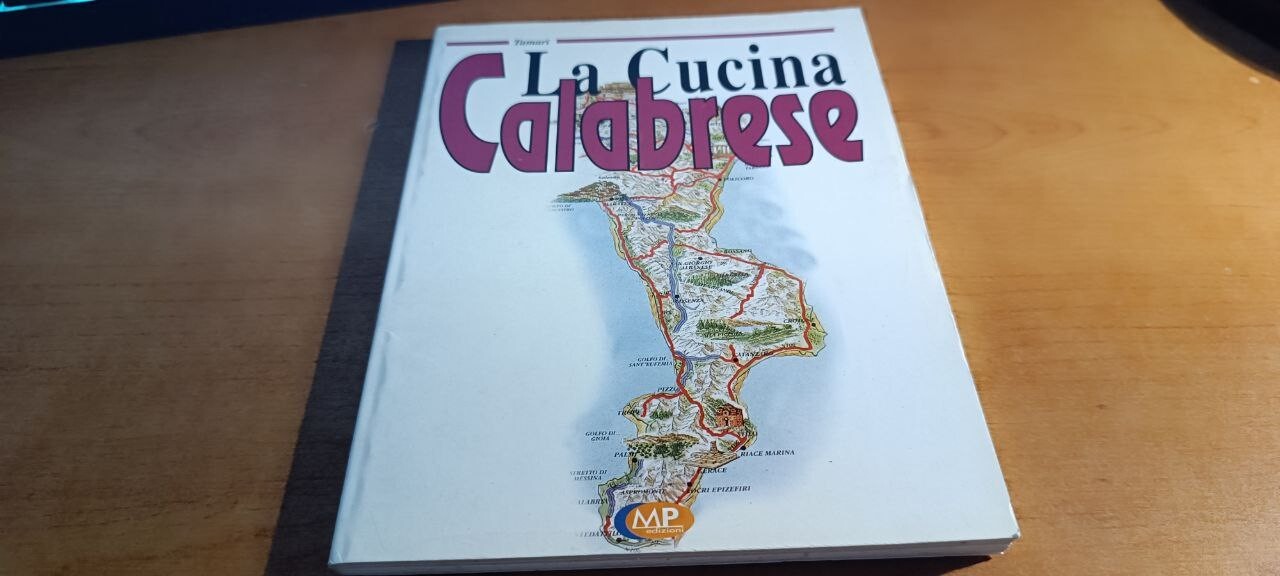 La cucina calabrese - Tamari 2001