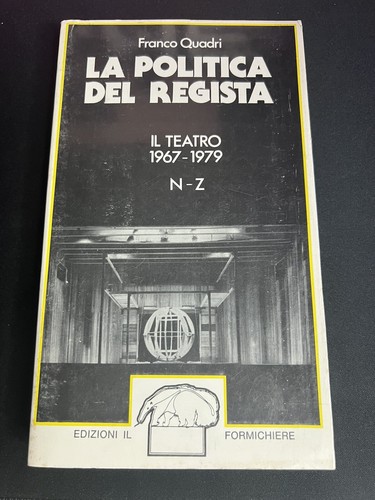"La politica del regista" - Franco Quadri 1980