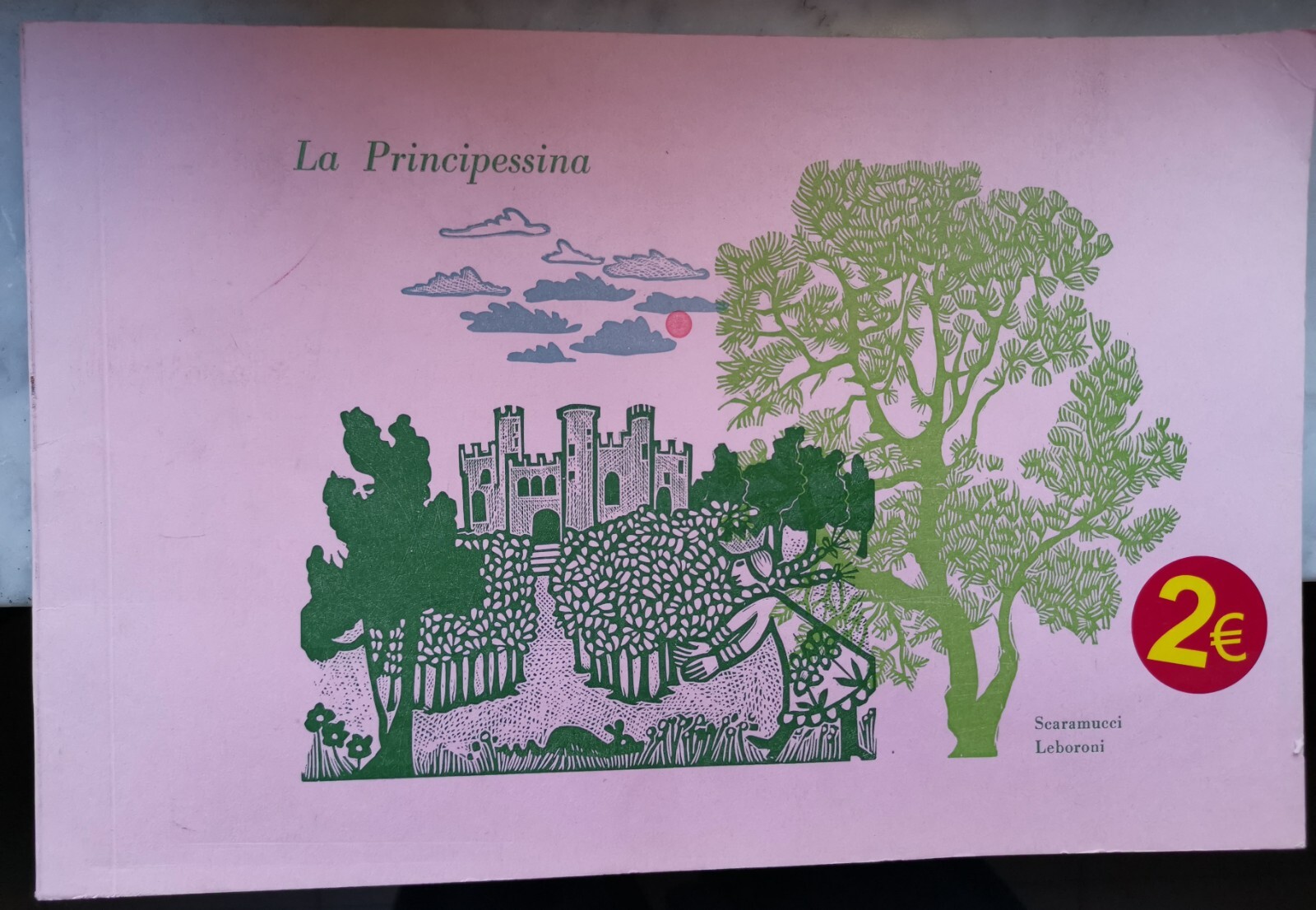 " LA PRINCIPESSINA" - SCARAMUCCI E LEBORONI, 1989