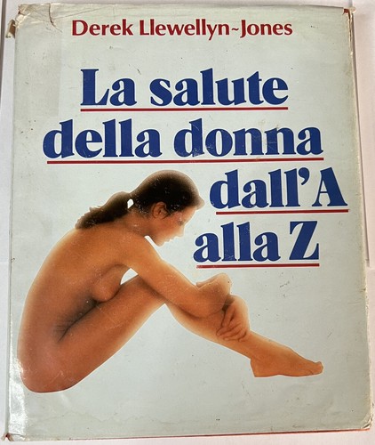 “ LA SALUTE DELLA DONNA DALL’ A ALLA Z ” …