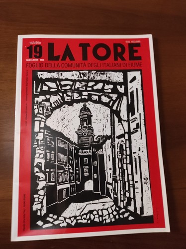 "LA TORRE" - foglio della comunità degli italiani di fiume …