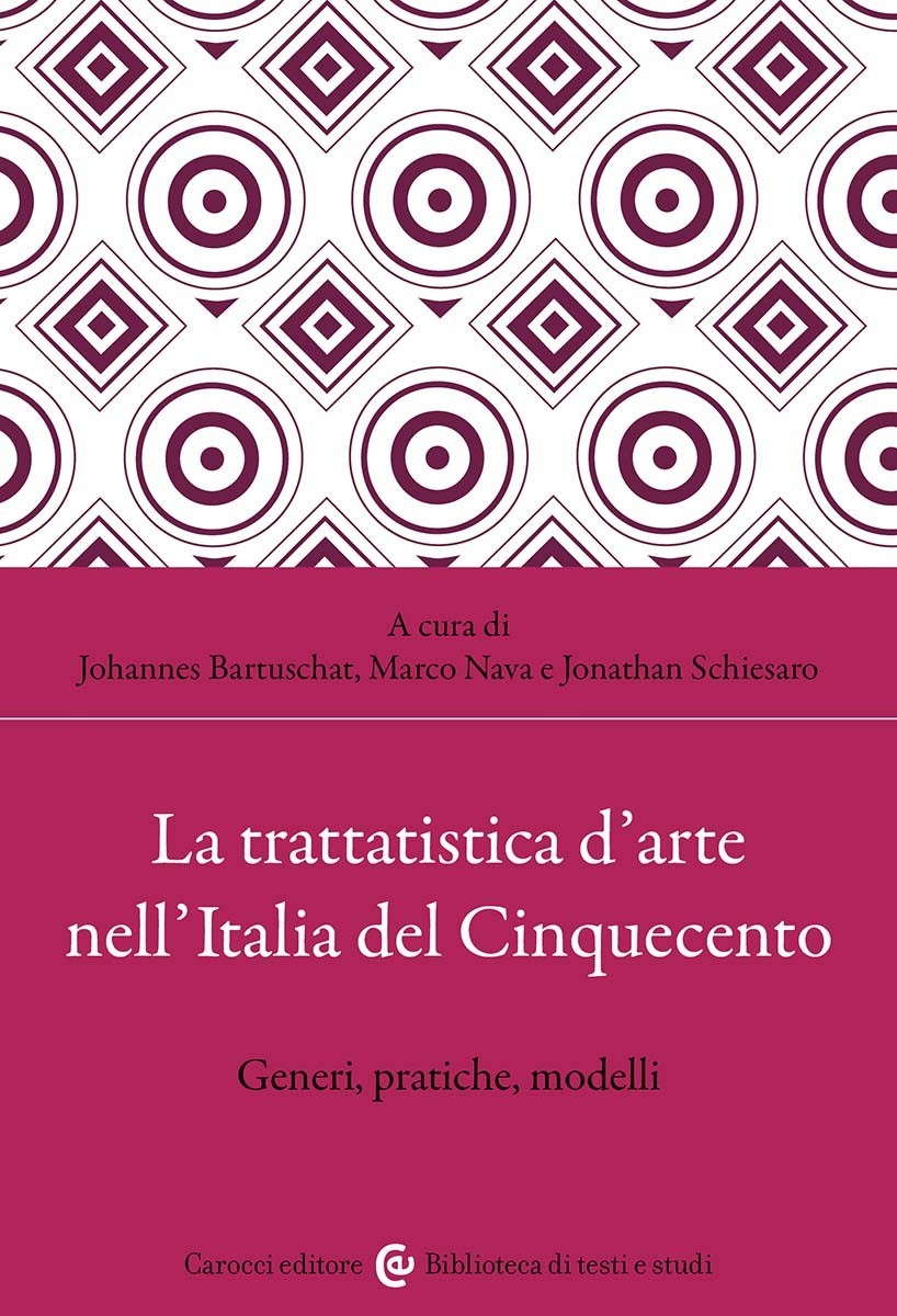 La trattatistica d’arte nell’Italia del Cinquecento-Johannes Bartuschat