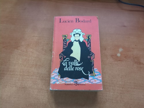 La Valle delle rose- Bodard