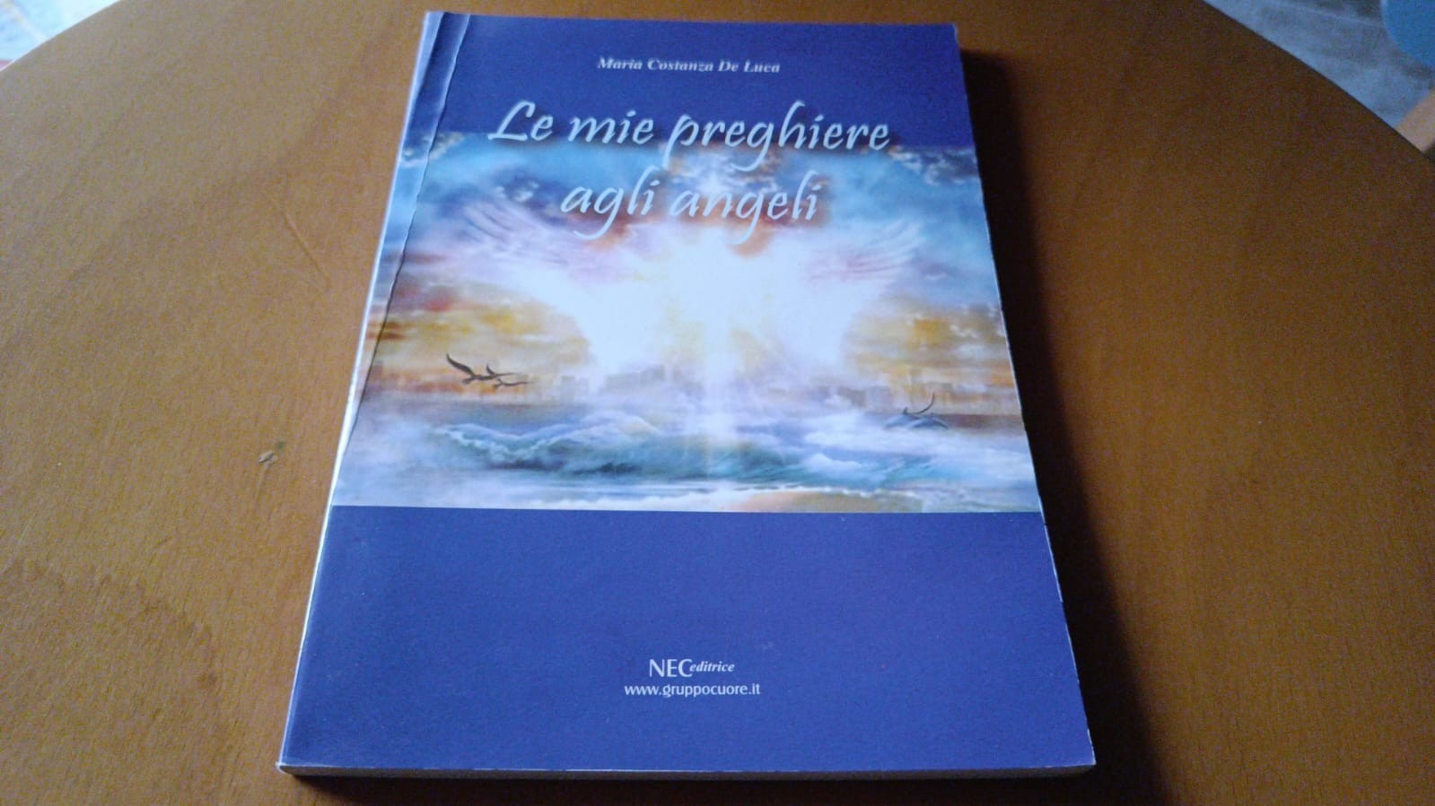 Le mie preghiere agli angeli - De Luca