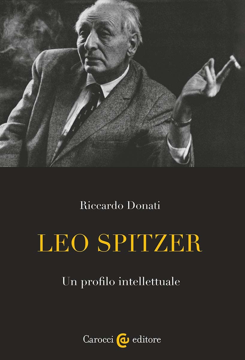 Leo Spitzer Un profilo intellettuale- Riccardo Donati