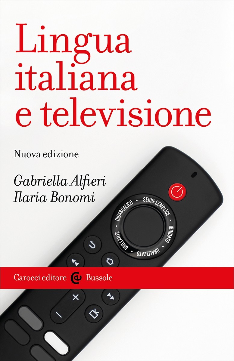 Lingua italiana e televisione-Gabriella Alfieri, Ilaria Bonomi